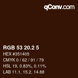 カラーコード: RGB 53 20.2 5 | qconv.com