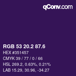 カラーコード: RGB 53 20.2 87.6 | qconv.com