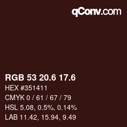 カラーコード: RGB 53 20.6 17.6 | qconv.com