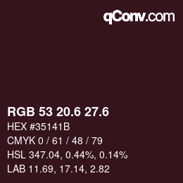 カラーコード: RGB 53 20.6 27.6 | qconv.com