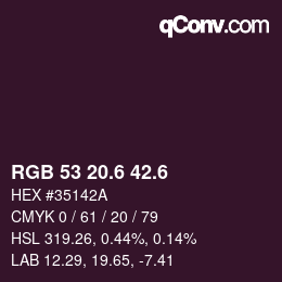 カラーコード: RGB 53 20.6 42.6 | qconv.com