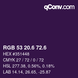 カラーコード: RGB 53 20.6 72.6 | qconv.com