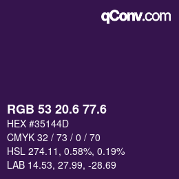 カラーコード: RGB 53 20.6 77.6 | qconv.com