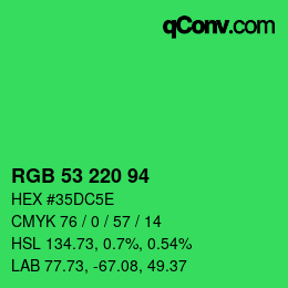 Color code: RGB 53 220 94 | qconv.com