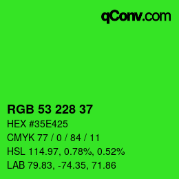 カラーコード: RGB 53 228 37 | qconv.com