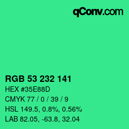 Color code: RGB 53 232 141 | qconv.com