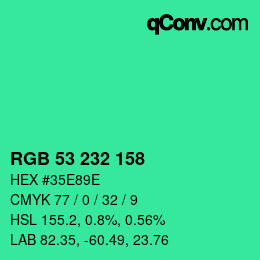 Color code: RGB 53 232 158 | qconv.com