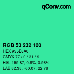 カラーコード: RGB 53 232 160 | qconv.com