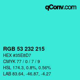 Color code: RGB 53 232 215 | qconv.com
