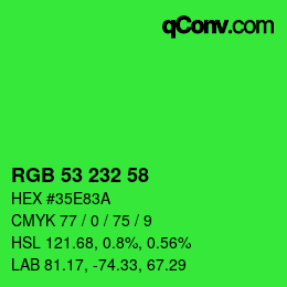 Color code: RGB 53 232 58 | qconv.com
