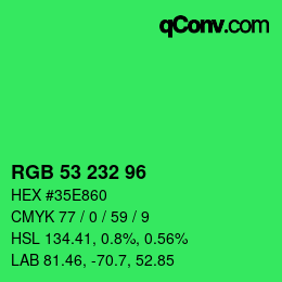 Color code: RGB 53 232 96 | qconv.com