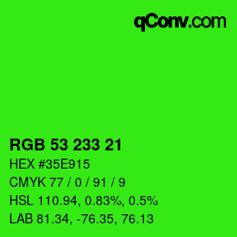 カラーコード: RGB 53 233 21 | qconv.com