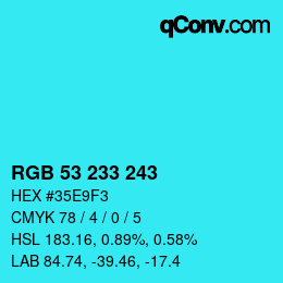 Color code: RGB 53 233 243 | qconv.com