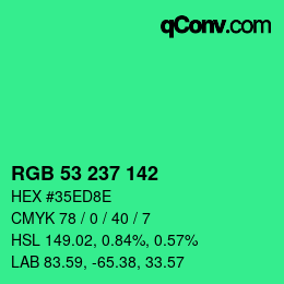 Color code: RGB 53 237 142 | qconv.com