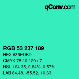 Color code: RGB 53 237 189 | qconv.com