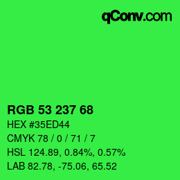 カラーコード: RGB 53 237 68 | qconv.com