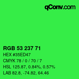 Color code: RGB 53 237 71 | qconv.com