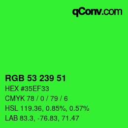 Color code: RGB 53 239 51 | qconv.com
