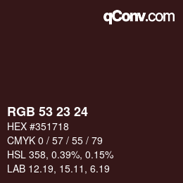 カラーコード: RGB 53 23 24 | qconv.com