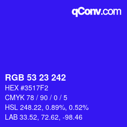 Color code: RGB 53 23 242 | qconv.com