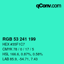 Color code: RGB 53 241 199 | qconv.com