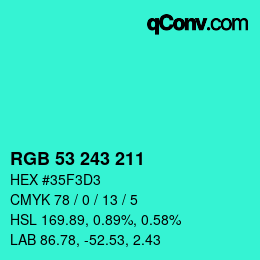 Color code: RGB 53 243 211 | qconv.com