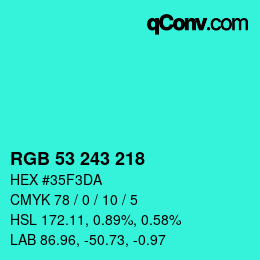 颜色代码: RGB 53 243 218 | qconv.com