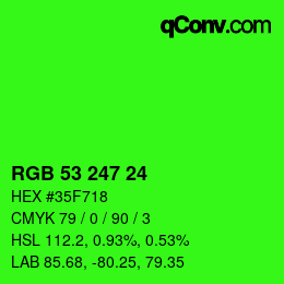 カラーコード: RGB 53 247 24 | qconv.com