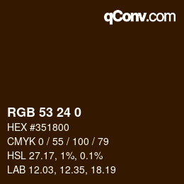 Color code: RGB 53 24 0 | qconv.com