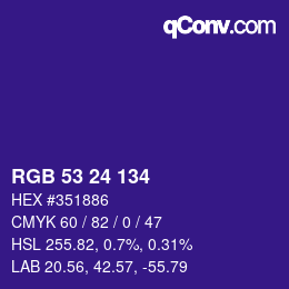 颜色代码: RGB 53 24 134 | qconv.com