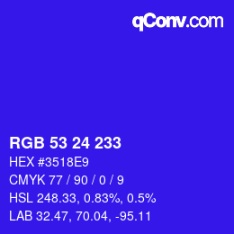 颜色代码: RGB 53 24 233 | qconv.com