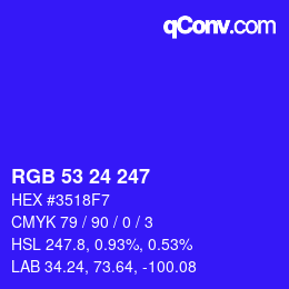 颜色代码: RGB 53 24 247 | qconv.com