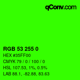 Color code: RGB 53 255 0 | qconv.com