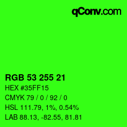 Color code: RGB 53 255 21 | qconv.com