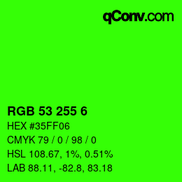 Color code: RGB 53 255 6 | qconv.com
