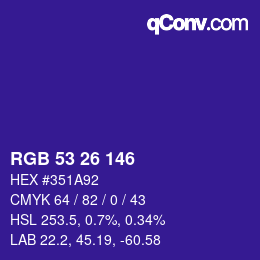カラーコード: RGB 53 26 146 | qconv.com
