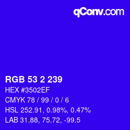 Color code: RGB 53 2 239 | qconv.com