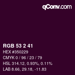 Color code: RGB 53 2 41 | qconv.com