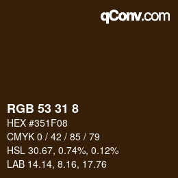 カラーコード: RGB 53 31 8 | qconv.com