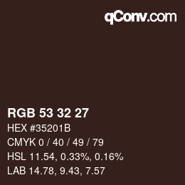 Color code: RGB 53 32 27 | qconv.com