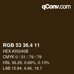 カラーコード: RGB 53 36.4 11 | qconv.com