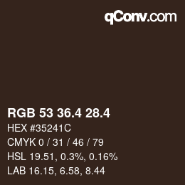カラーコード: RGB 53 36.4 28.4 | qconv.com