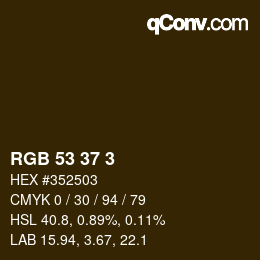 カラーコード: RGB 53 37 3 | qconv.com