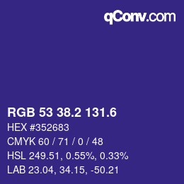 カラーコード: RGB 53 38.2 131.6 | qconv.com