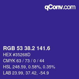カラーコード: RGB 53 38.2 141.6 | qconv.com