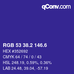 カラーコード: RGB 53 38.2 146.6 | qconv.com
