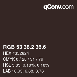カラーコード: RGB 53 38.2 36.6 | qconv.com