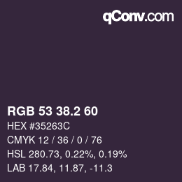 カラーコード: RGB 53 38.2 60 | qconv.com