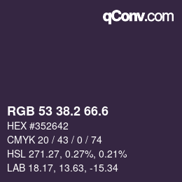 カラーコード: RGB 53 38.2 66.6 | qconv.com