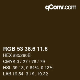 カラーコード: RGB 53 38.6 11.6 | qconv.com